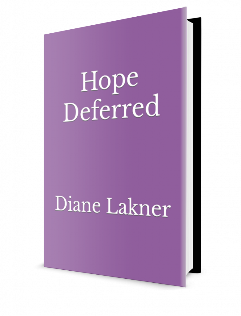 Hope Deferred - eBook by Diane Lakner
